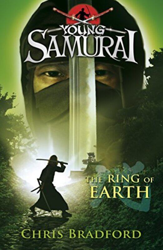 

The Ring of Earth Young Samurai Book 4 by Chris Bradford-Paperback