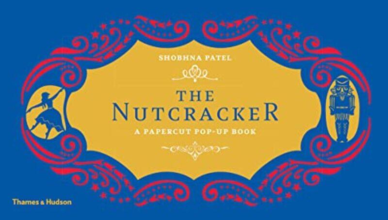 

The Nutcracker by Shobhna Patel-Hardcover