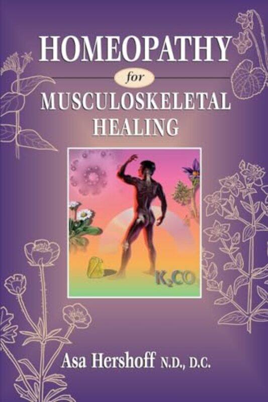 

Homeopathy for Musculoskeletal Healing by Alex WoolfDavid Broadbent-Paperback