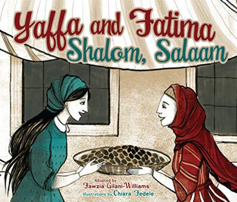 

Yaffa And Fatima Shalom Salaam By Gilani Williams Fawzia - Paperback