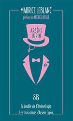 813. LA DOUBLE VIE DARSENE LUPIN - LES TROIS CRIMES DARSENE LUPIN,Paperback by LEBLANC/BUSSI