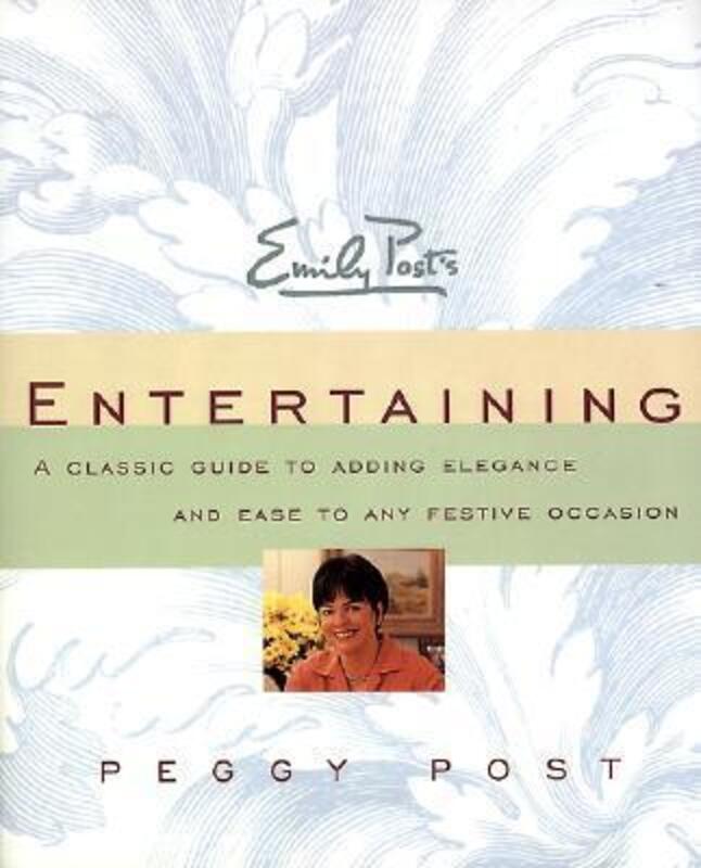 ^(R) Emily Post's Entertaining,Paperback,ByPeggy Post