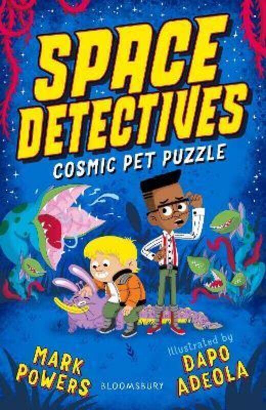 

Space Detectives: Cosmic Pet Puzzle.paperback,By :Mark Powers