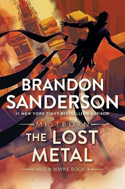 

Lost Metal By Brandon Sanderson -Paperback