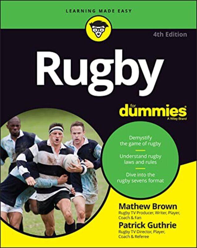 

Rugby For Dummies by Mathew BrownPatrick Guthrie-Paperback