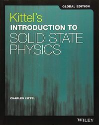 Kittels Introduction to Solid State Physics Global Edition by Maryanne Grebenstein-Paperback