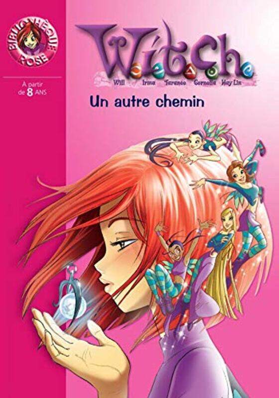 

Witch, Tome 13 : Un autre chemin,Paperback,By:Disney