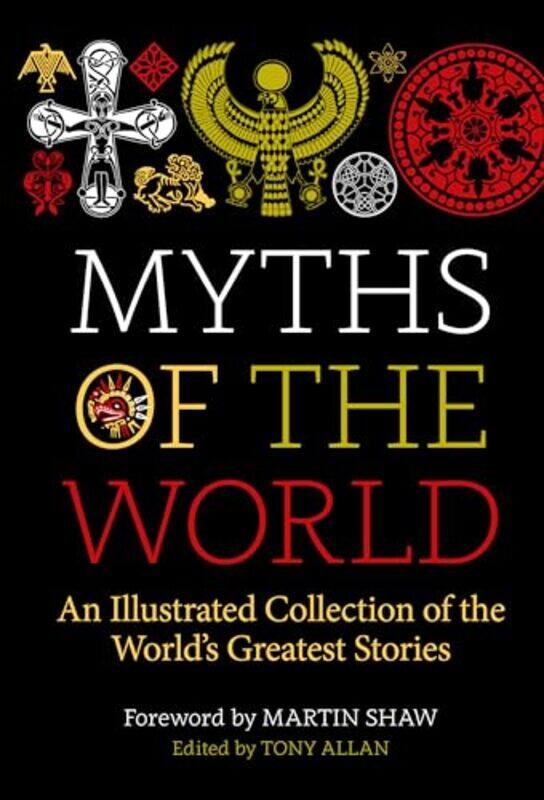 

Myths of the World by Tony Allan-Hardcover