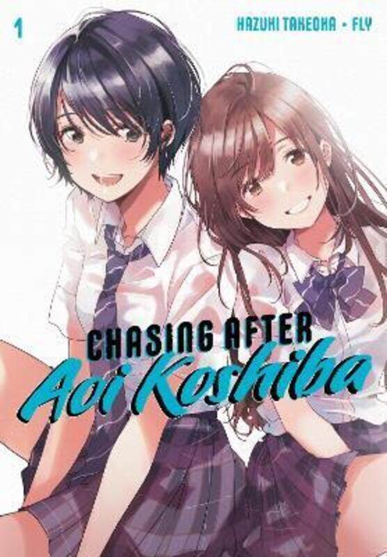 

Chasing After Aoi Koshiba 1,Paperback,By :Takeoka, Hazuki - Fly