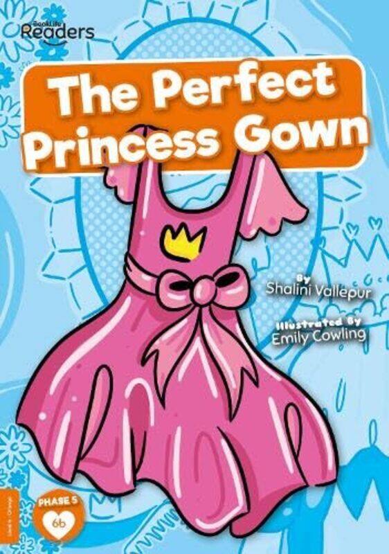 

The Perfect Princess Gown by Shalini Vallepur-Paperback