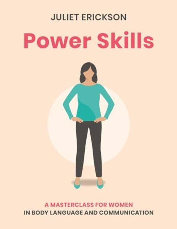 

Power Skills by Juliet Erickson-Paperback