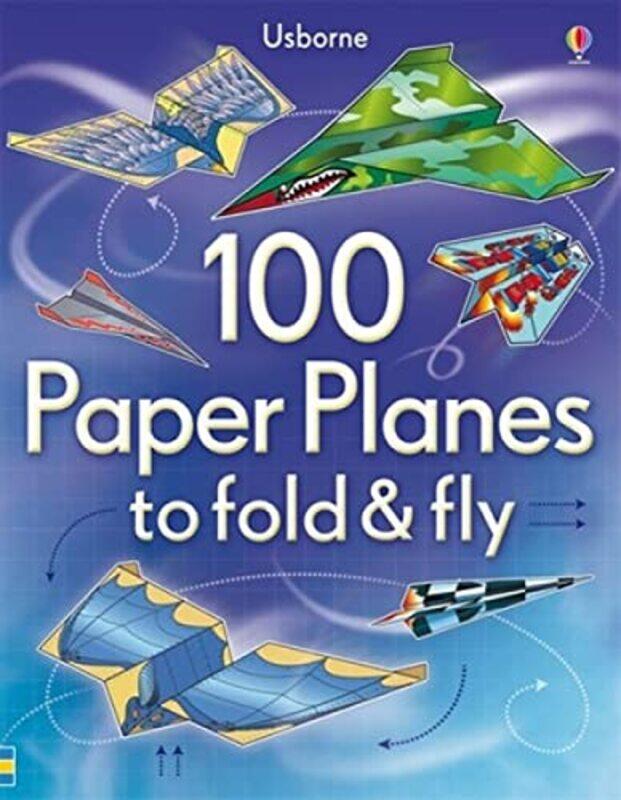 

100 Paper Planes To Fold And Fly By Baer Sam - Paperback