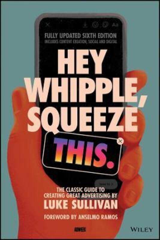 

Hey Whipple, Squeeze This.paperback,By :Luke Sullivan