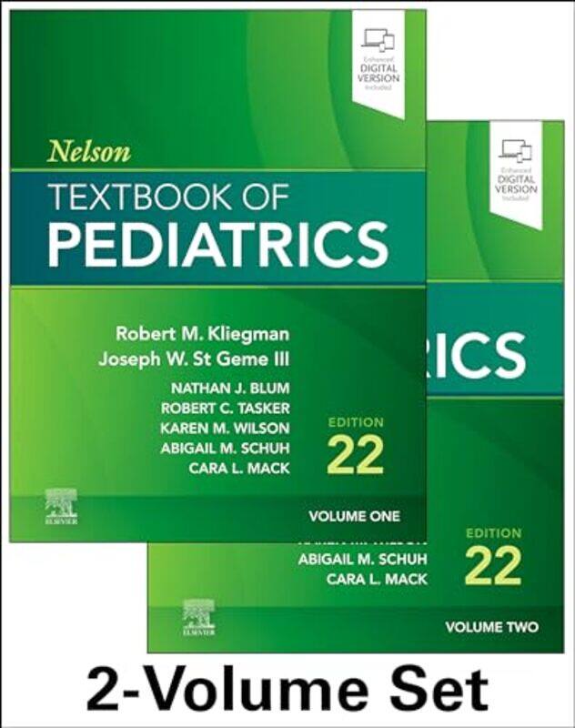 

Nelson Textbook Of Pediatrics 2Volume Set By Kliegman, Robert M. (Professor & Chair Emeritus, Department Of Pediatrics - Medical College Of Wisco - Pa