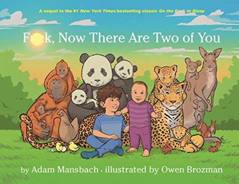 

Fuck Now There Are Two Of You by Adam MansbachOwen Brozman-Hardcover