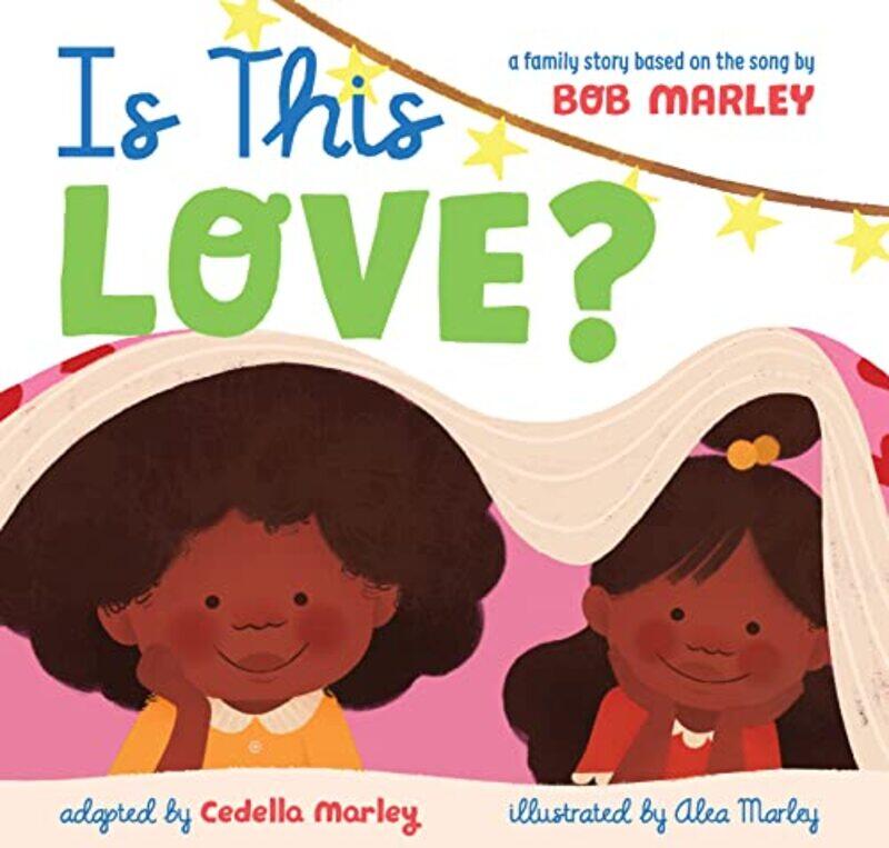 

Is This Love by Bob MarleyCedella MarleyAlea Marley-Hardcover