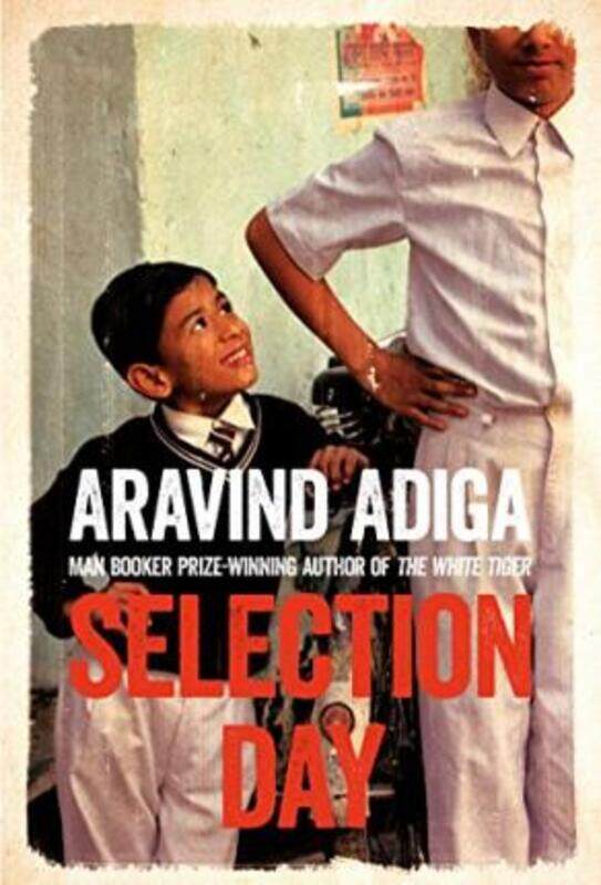 

Selection Day.paperback,By :Aravind Adiga