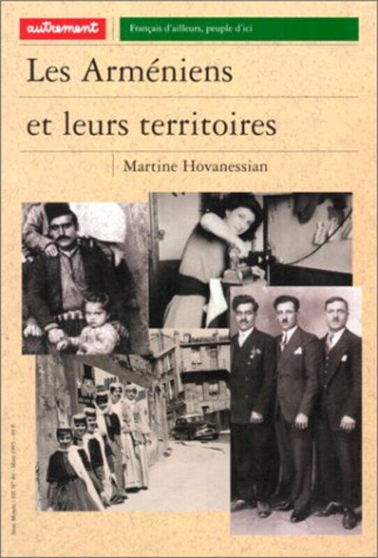 

Les Arm niens et leurs territoires,Paperback by Martine Hovanessian