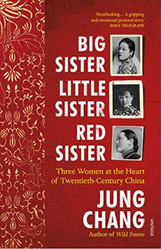 

Big Sister Little Sister Red Sister by Jung Chang-Paperback