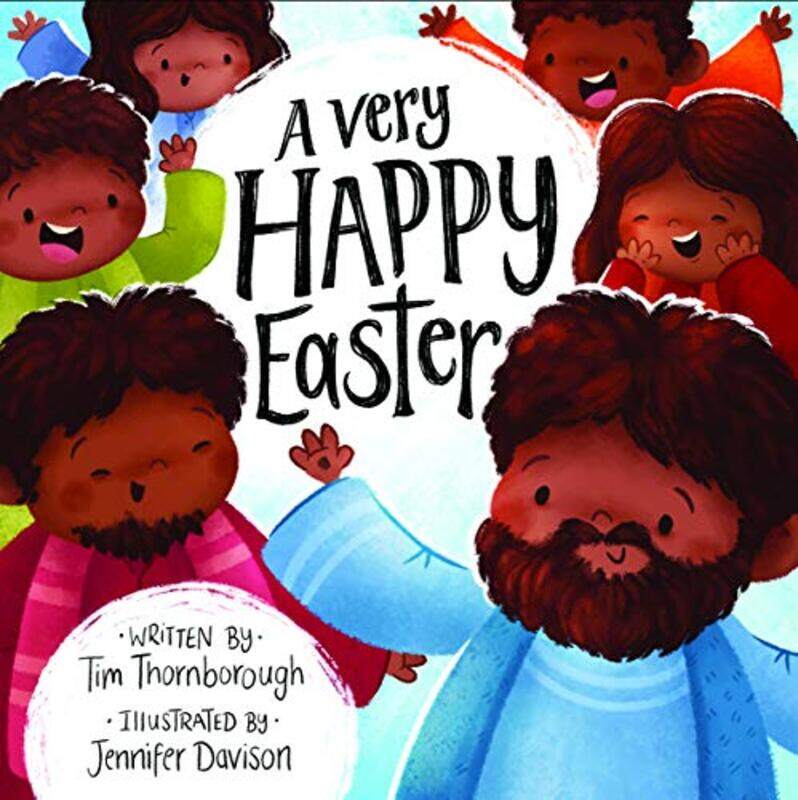 

A Very Happy Easter by Tim ThornboroughJennifer Davison-Paperback