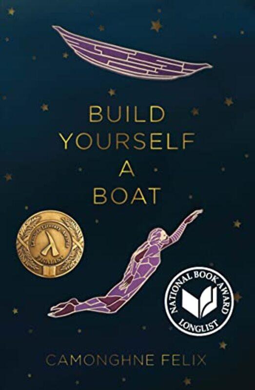 

Build Yourself a Boat by Camonghne Felix-Paperback