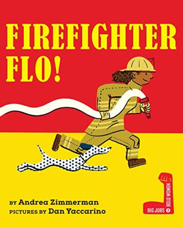 

Firefighter Flo By Zimmerman Andrea - Hardcover