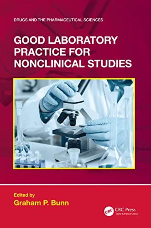 

Good Laboratory Practice for Nonclinical Studies by Chris PearceIsabel Marsden-Hardcover