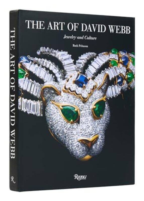 

The Art Of David Webb Jewelry And Culture By Peltason Ruth ; Rubin Ilan - Hardcover