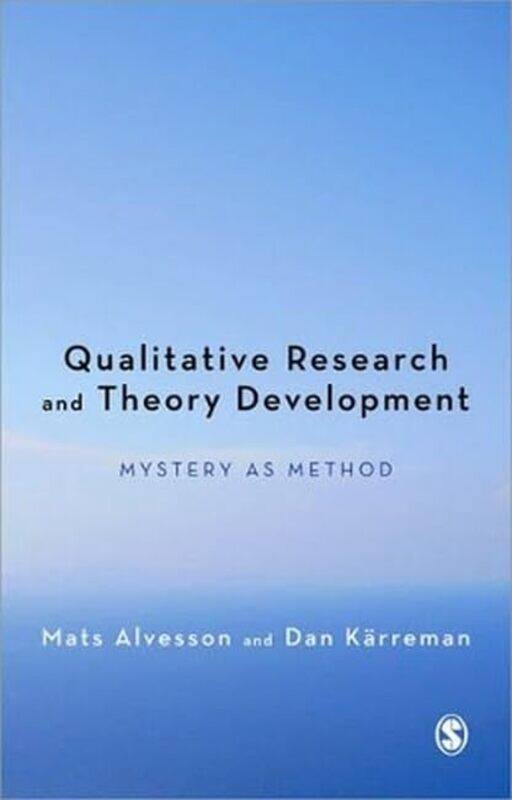 

Qualitative Research and Theory Development by Dan Williamson-Paperback