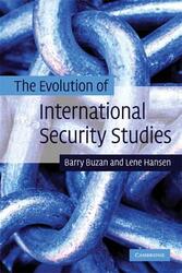 The Evolution of International Security Studies,Paperback,ByBuzan, Barry (London School of Economics and Political Science) - Hansen, Lene (University of Copenh