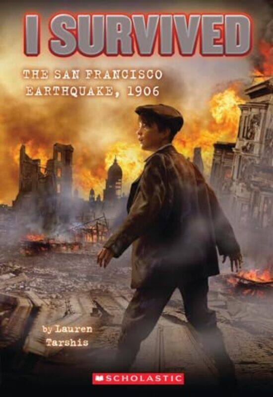 

I Survived05 San Francisco Quake 1906 By Tarshis Lauren - Paperback