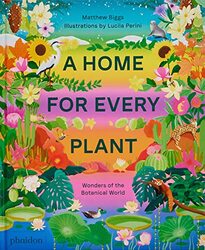 A Home for Every Plant by Matthew Biggs-Hardcover