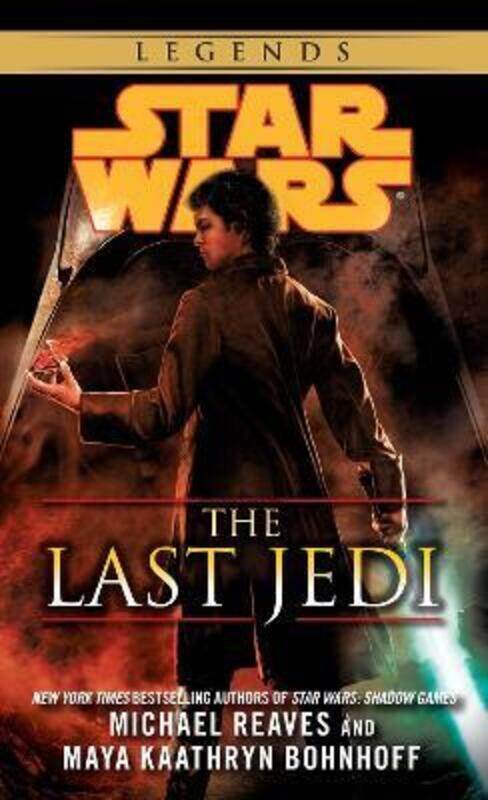 

The Last Jedi: Star Wars Legends.paperback,By :Reaves, Michael - Bohnhoff, Maya Kaathryn