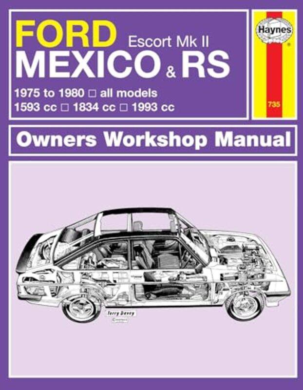 

Ford Escort Mk II Mexico RS 1800 and RS 2000 75 80 Haynes Repair Manual by Haynes Publishing-Paperback