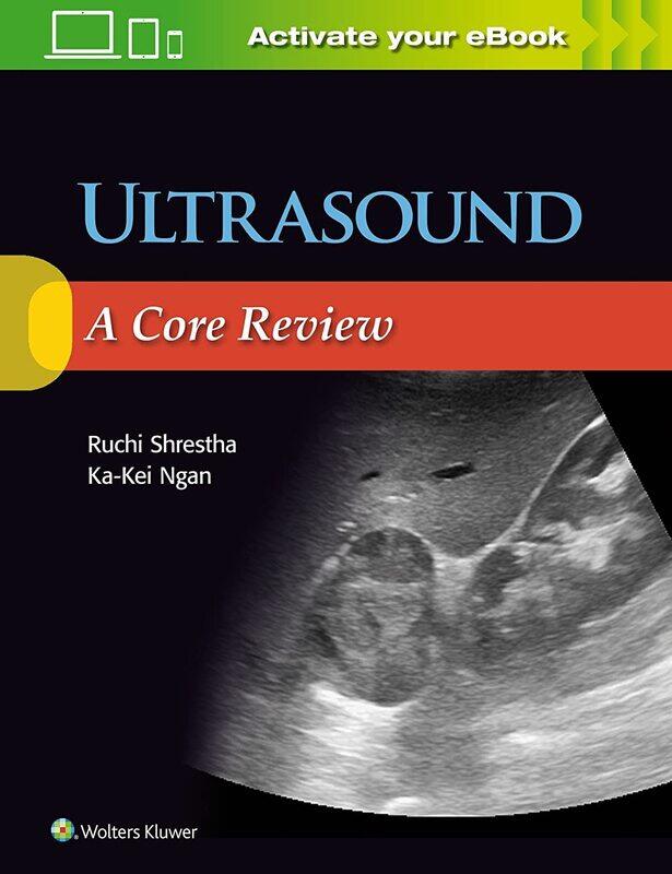 

Ultrasound: A Core Review