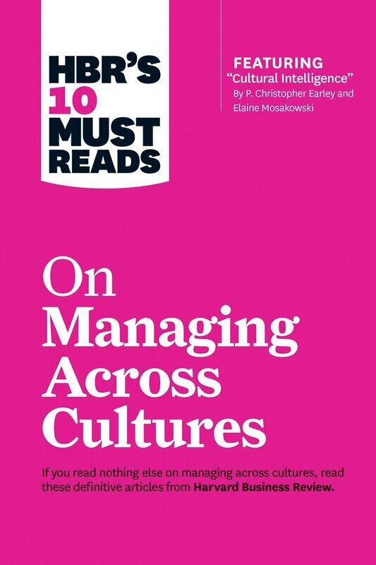 

HBR's 10 Must Reads on Managing Across Cultures, Paperback Book, By: Harvard Business Review