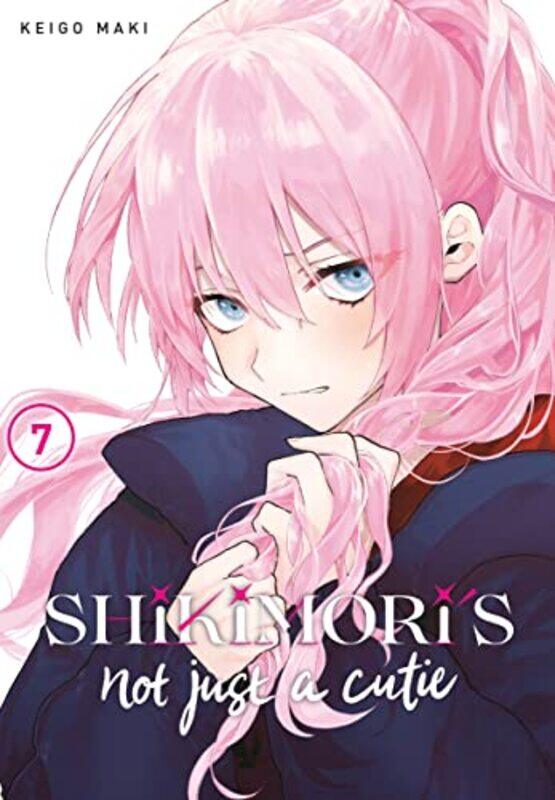 

Shikimoris Not Just A Cutie V07 By V07 - Paperback