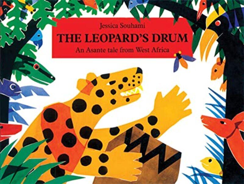 

The Leopards Drum by Jessica Souhami-Paperback