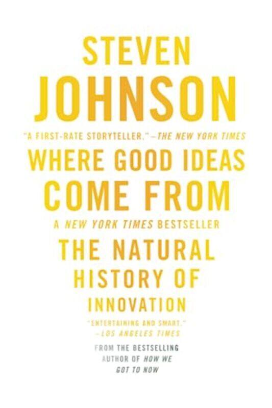 

Where Good Ideas Come from: The Natural History of Innovation , Paperback by Steven Johnson