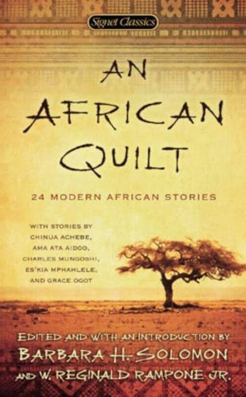 

An African Quilt 24 Modern African Stories by Solomon, Barbara H. - Rampone, W. Reginald - Solomon, Barbara H.-Paperback