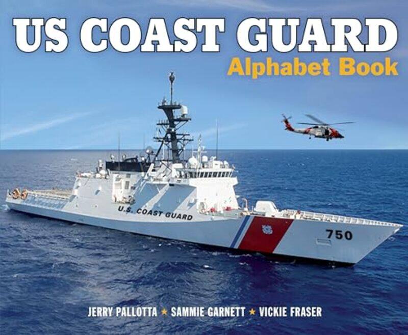 

US Coast Guard Alphabet Book by Jerry PallottaSammie Garnett-Hardcover