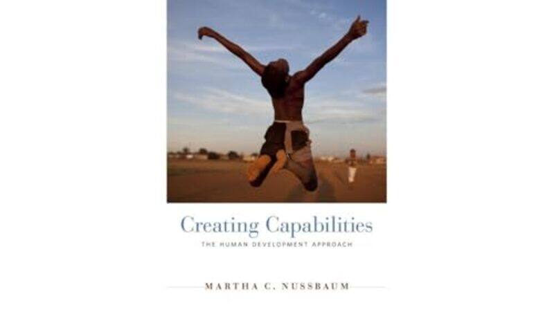 

Creating Capabilities by Martha C Nussbaum-Paperback