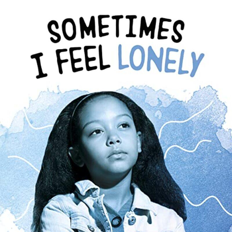 

Sometimes I Feel Lonely by Lakita Wilson-Paperback
