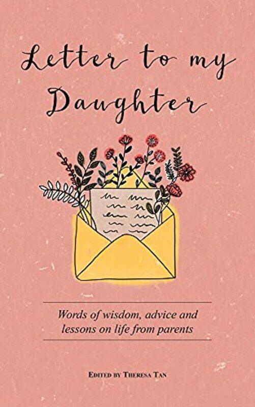 

Letter to My Daughter by Theresa Tan-Paperback