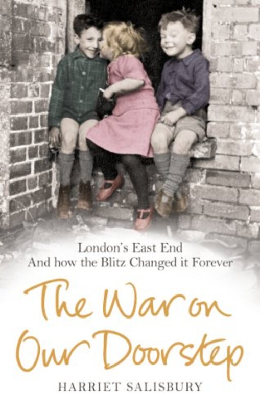 

The War on our Doorstep by Harriet SalisburyThe Museum of London Group-Paperback