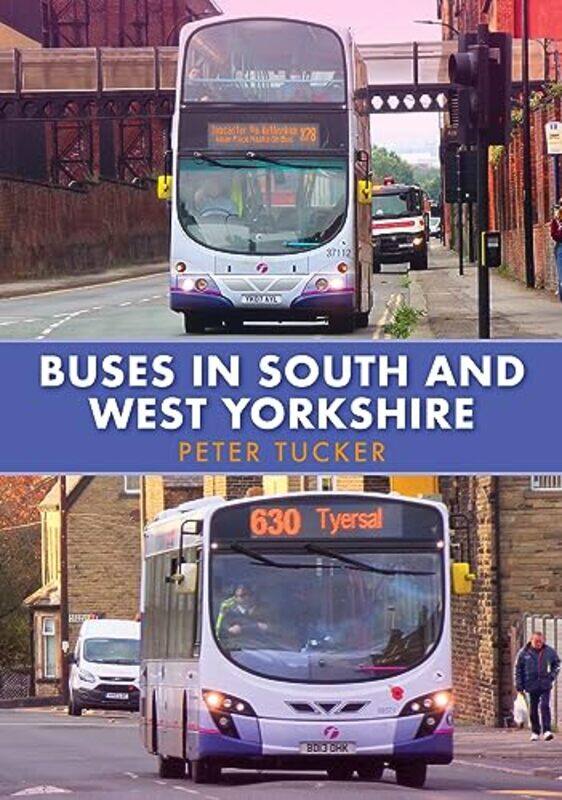 

Buses in South and West Yorkshire by Peter Tucker-Paperback