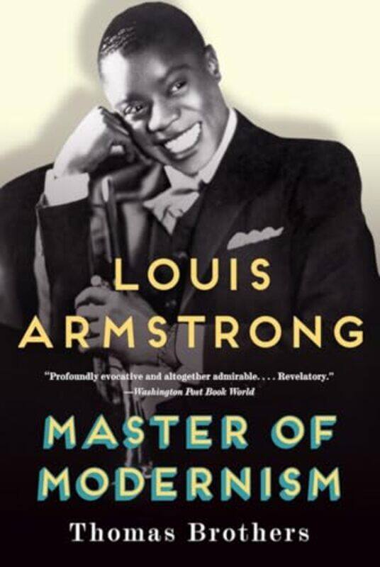 

Louis Armstrong Master of Modernism by CGP BooksCGP Books-Paperback