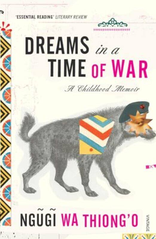 

Dreams in a Time of War by Ngugi wa Thiongo-Paperback