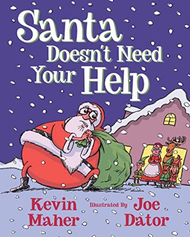 

Santa Doesnt Need Your Help by Cecily L Betz-Paperback