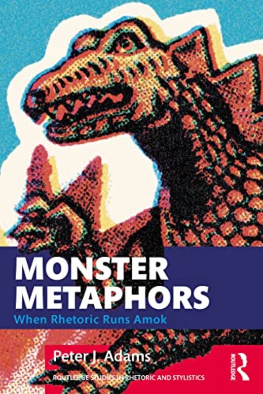 Monster Metaphors by Peter J University of Auckland Adams-Paperback